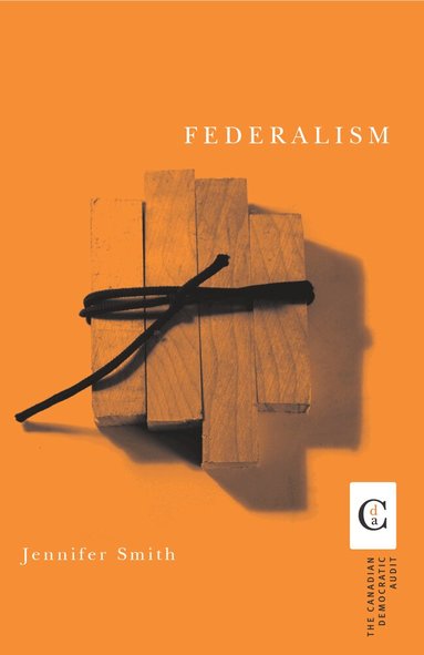 Jennifer Smith - Federalism, Häftad