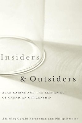 Philip Resnick, Gerald Kernerman - Insiders and Outsiders, Inbunden
