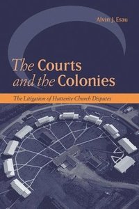 bokomslag The Courts and the Colonies