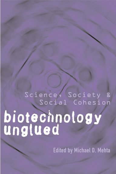 bokomslag Biotechnology Unglued