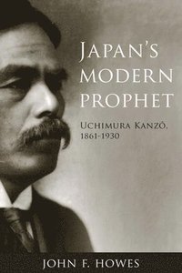 bokomslag Japan's Modern Prophet