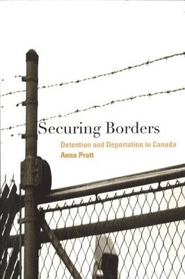 Anna Pratt - Securing Borders, Häftad