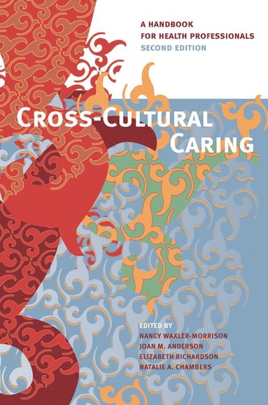 bokomslag Cross-Cultural Caring, 2nd Ed.