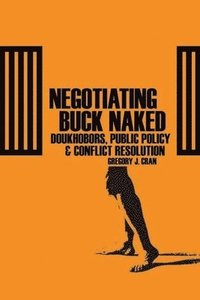bokomslag Negotiating Buck Naked
