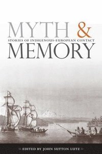 bokomslag Myth and Memory