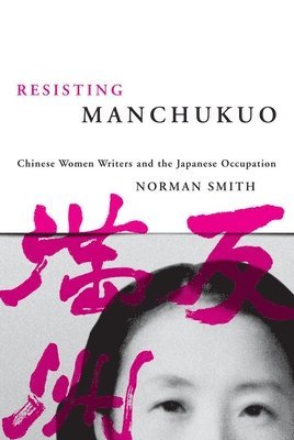 Resisting Manchukuo 1