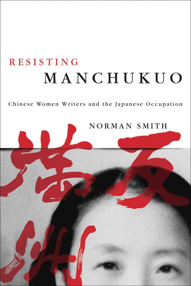 Resisting Manchukuo 1