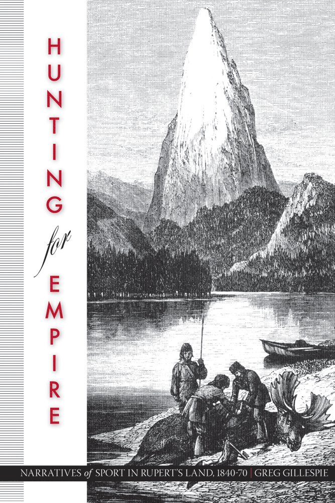 Greg Gillespie - Hunting for Empire, Inbunden