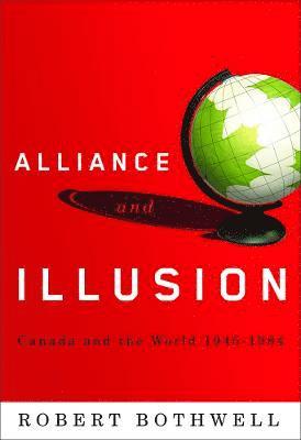 bokomslag Alliance and Illusion