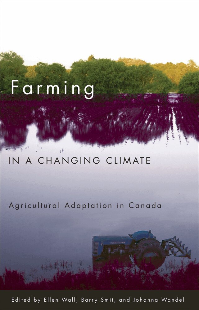 Ellen Wall, Barry Smit, Johanna Wandel - Farming in a Changing Climate, Inbunden. Tillgänglighet: Tillfälligt slut