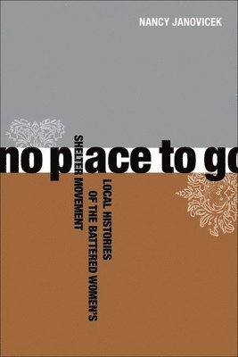 Nancy Janovicek - No Place to Go, Häftad
