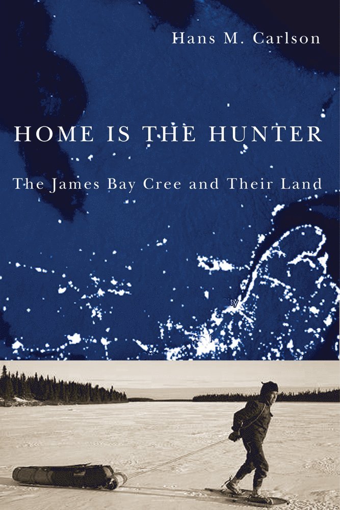 Hans M. Carlson - Home Is the Hunter, Häftad