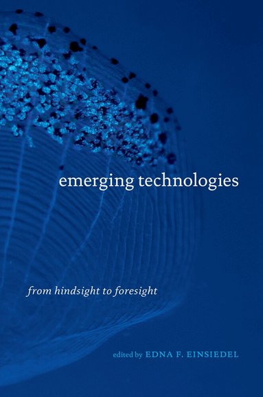 Edna Einsiedel - Emerging Technologies, Häftad