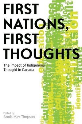 bokomslag First Nations, First Thoughts