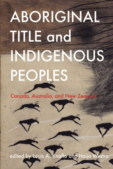 Louis A. Knafla, Haijo Westra - Aboriginal Title and Indigenous Peoples, Häftad