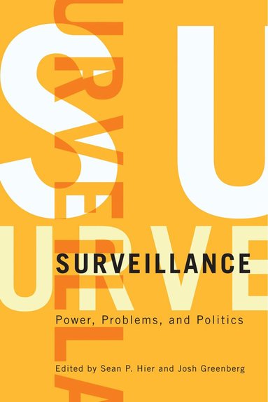 Sean P. Hier, Josh Greenberg - Surveillance, Inbunden