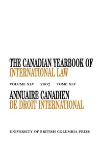 bokomslag The Canadian Yearbook of International Law, Vol. 45, 2007