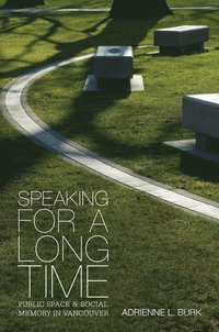 bokomslag Speaking for a Long Time