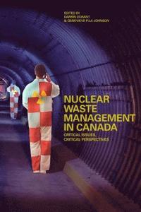 bokomslag Nuclear Waste Management in Canada