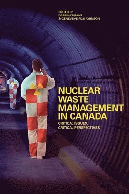 Nuclear Waste Management in Canada 1