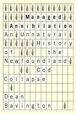 Dean Bavington - Managed Annihilation, Inbunden