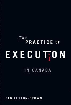 The Practice of Execution in Canada 1