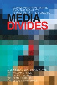 bokomslag Media Divides