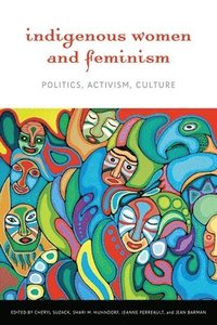 bokomslag Indigenous Women and Feminism