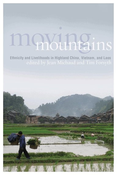 Jean Michaud, Tim Forsyth - Moving Mountains, Häftad
