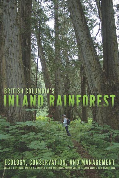 bokomslag British Columbia's Inland Rainforest