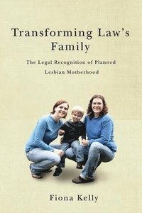 bokomslag Transforming Law's Family