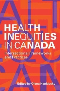 bokomslag Health Inequities in Canada