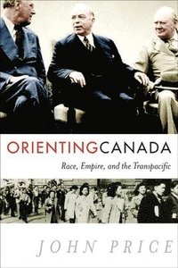 bokomslag Orienting Canada