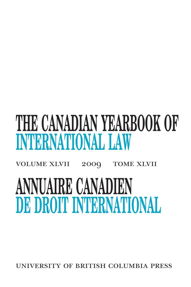 D.M. McRae, A.L.C. de Mestral, D. M. McRae - Canadian Yearbook of International Law, Vol. 47, 2009, Inbunden