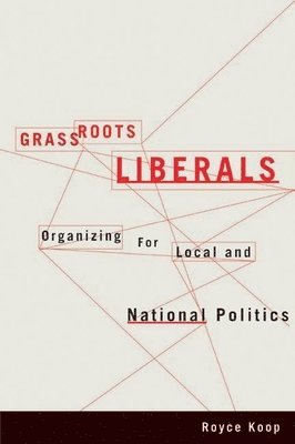 bokomslag Grassroots Liberals