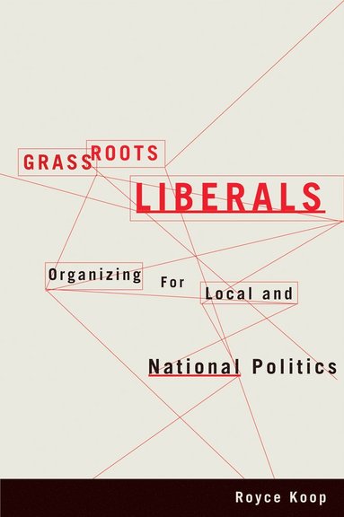 bokomslag Grassroots Liberals