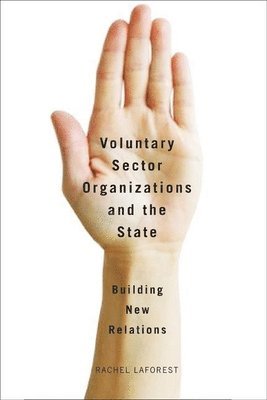Voluntary Sector Organizations and the State 1