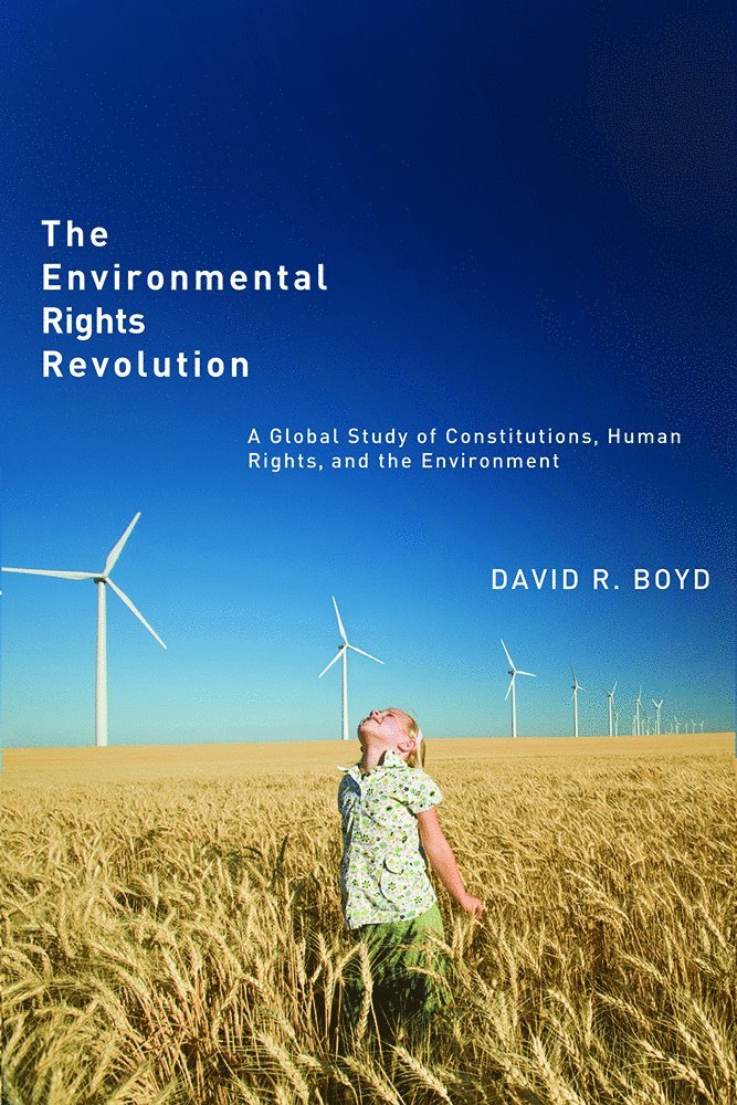 The Environmental Rights Revolution 1