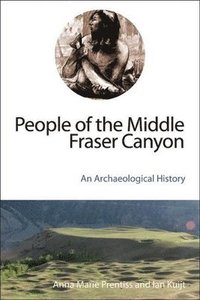 bokomslag People of the Middle Fraser Canyon
