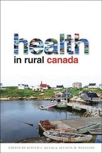 bokomslag Health in Rural Canada