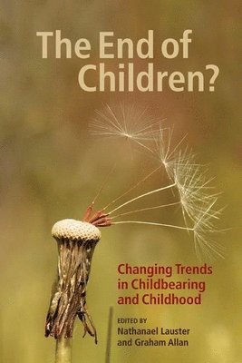 The End of Children? 1