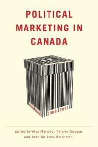 bokomslag Political Marketing in Canada
