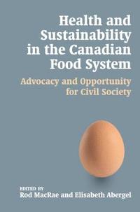 bokomslag Health and Sustainability in the Canadian Food System