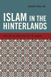 bokomslag Islam in the Hinterlands
