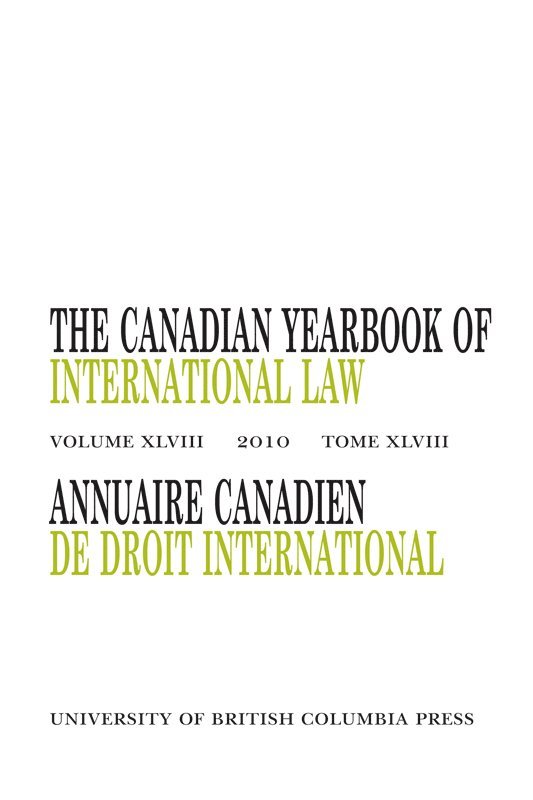 Canadian Yearbook of International Law, Vol. 48, 2010 1