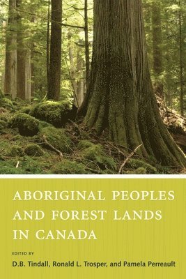 Aboriginal Peoples and Forest Lands in Canada 1