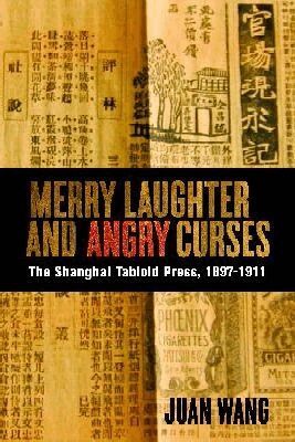 Juan Wang - Merry Laughter and Angry Curses, Häftad
