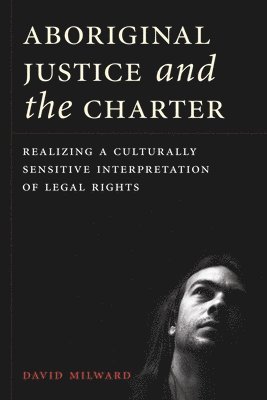Aboriginal Justice and the Charter 1