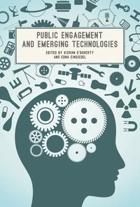bokomslag Public Engagement and Emerging Technologies