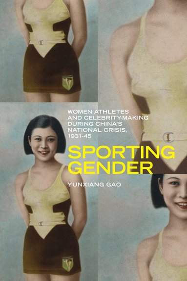 Yunxiang Gao - Sporting Gender, Häftad